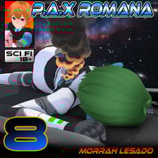 P.A.X Romana | Episode 8_The Intrepidor  Thumbnail