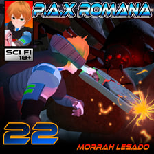 P.A.X Romana | Episode 22_The Storm pt 2 Thumbnail