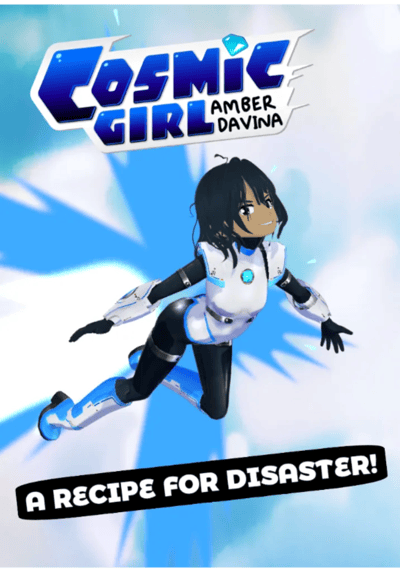 CosmicGirl Amber Davina - "A Recipe for Disaster!"